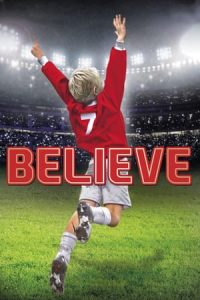 Believe (2013)