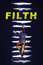 Filth (2013)