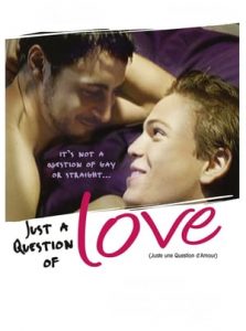 Just A Question Of Love (2000)