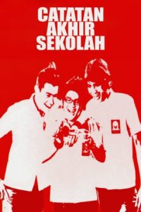 Catatan Akhir Sekolah (2005)