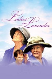 Ladies in Lavender (2004)