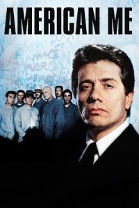 American Me (1992)