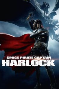 Harlock: Space Pirate (2013)