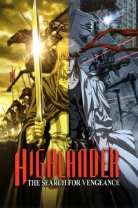 Highlander: The Search for Vengeance (2007)