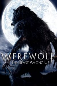 Werewolf: The Beast Among Us (2012)