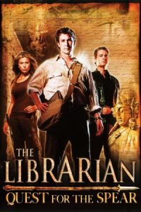 The Librarian: Quest for the Spear (2004)