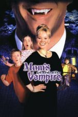 Mom’s Got a Date with a Vampire (2000)