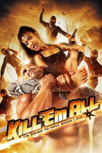 Kill ’em All (2012)