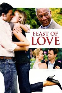 Feast of Love (2007)