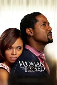 Woman Thou Art Loosed: On the 7th Day (2012)