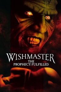 Wishmaster 4: The Prophecy Fulfilled (2002)