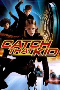 Catch That Kid (2004)