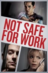 Not Safe for Work (2014)