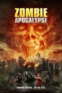 Zombie Apocalypse (2011)