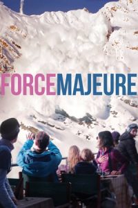 Force Majeure (2014)