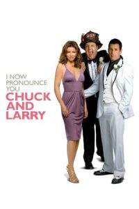 I Now Pronounce You Chuck & Larry (2007)