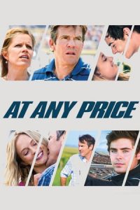 At Any Price (2012)