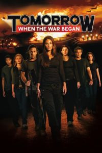 Tomorrow, When the War Began (2010)