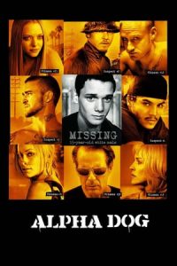 Alpha Dog (2006)