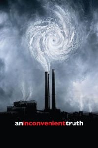 An Inconvenient Truth (2006)