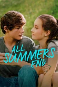 All Summers End (2018)