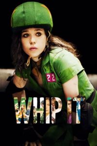 Whip It (2009)