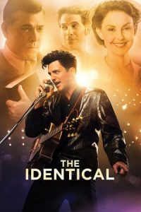 The Identical (2014)