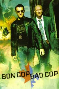 Bon Cop Bad Cop (2006)