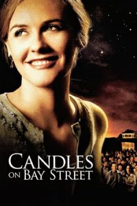 Candles on Bay Street (2006)