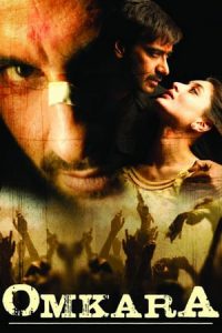 Omkara (2006)