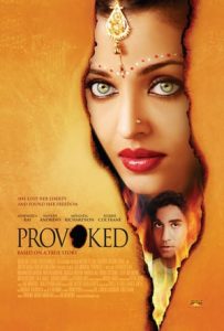 Provoked: A True Story (2006)