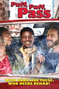 Puff, Puff, Pass (2006)