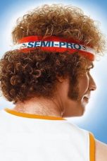 Semi-Pro (2008)