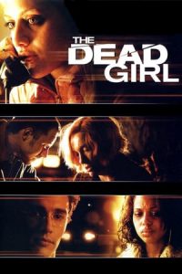 The Dead Girl (2006)