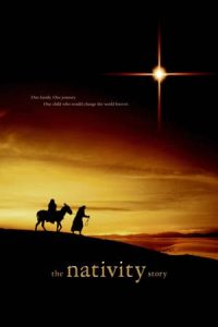 The Nativity Story (2006)