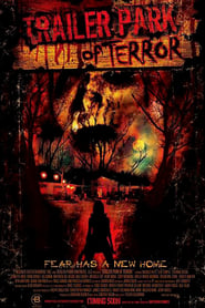 Trailer Park of Terror (2008)