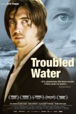 Troubled Water (2008)