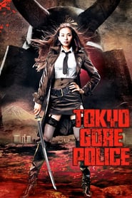 Tokyo Gore Police (2008)