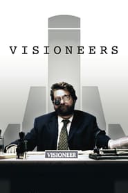 Visioneers (2008)