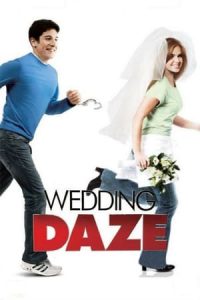 Wedding Daze (2006)