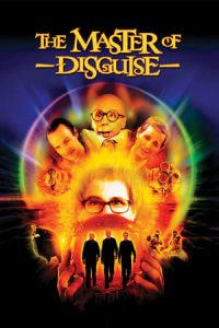 The Master of Disguise (2002)