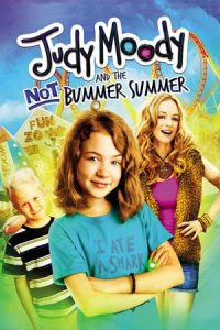 Judy Moody and the Not Bummer Summer (2011)