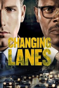 Changing Lanes (2002)