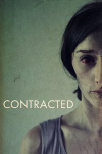 Contracted (2013)