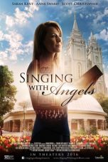 Singing with Angels (2016)