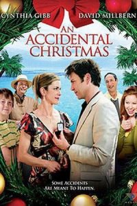 An Accidental Christmas (2007)