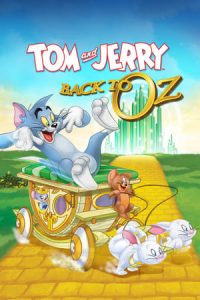 Tom & Jerry: Back to Oz (2016)