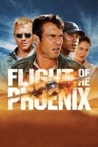 Flight of the Phoenix (2004)