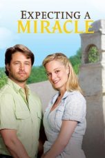 Expecting a Miracle (2009)