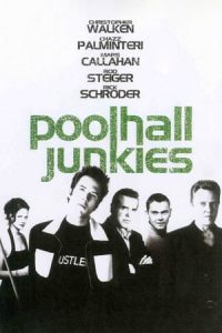 Poolhall Junkies (2002)